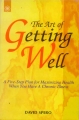 The Art of Getting Well By Devid Spero